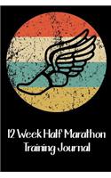 12 Week Half Marathon Training Journal