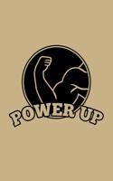 Power Up