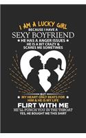 I am a lucky girl because I have a sexy boyfriend