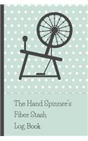 The Hand Spinner's Fiber Stash Log Book