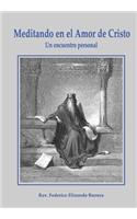 Meditando en el Amor de Cristo