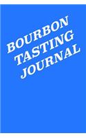 Bourbon Tasting Journal