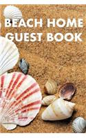Beach Home Guest Book: Guest Reviews for Airbnb, Homeaway, Booking.Com, Hotels.Com, Cafe, Restaurant, B&b, Motel - Feedback & Reviews from Guests, 100 Page. Great Gift Ide