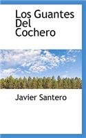 Los Guantes del Cochero