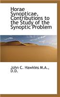 Horae Synopticae, Contributions to the Study of the Synoptic Problem