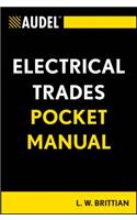 Audel Electrical Trades Pocket Manual