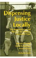 Dispensing Justice Locally
