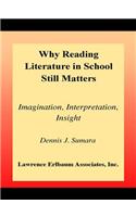 Why Reading Literature in School Still Matters