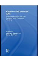 Children and Exercise XXV