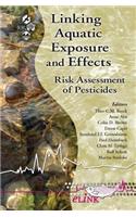 Linking Aquatic Exposure and Effects