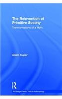 The Reinvention of Primitive Society