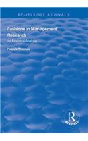 Fashions in Management Research