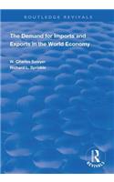 Demand for Imports and Exports in the World Economy