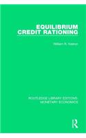 Equilibrium Credit Rationing