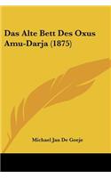 Das Alte Bett Des Oxus Amu-Darja (1875)