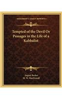 Tempted of the Devil or Passages in the Life of a Kabbalist