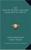 The History Of New England From 1630 To 1649 V2