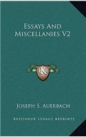 Essays and Miscellanies V2