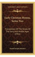 Early Christian Hymns, Series Two