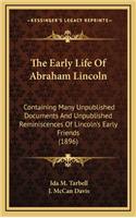 The Early Life of Abraham Lincoln