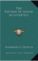 The Pattern of Sound in Lucretius