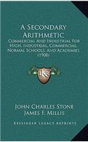 A Secondary Arithmetic