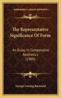 The Representative Significance Of Form