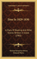 Eton In 1829-1830
