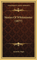 Stories Of Whitminster (1877)