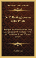 On Collecting Japanese Color Prints