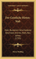Der Geistliche Hirten-Stab