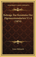 Beitrage Zur Kenntniss Der Zigeunermundarten V1-4 (1874)