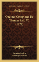 Oeuvres Completes De Thomas Reid V2 (1828)