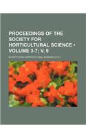 Proceedings of the Society for Horticultural Science (Volume 3-7; V. 9)
