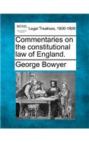 Commentaries on the constitutional law of England.: (English)
