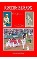 A Brief History of the Boston Red Sox