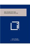 Story of the Pennsylvania Dutch