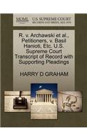 R. V. Archawski Et Al., Petitioners, V. Basil Hanioti, Etc. U.S. Supreme Court Transcript of Record with Supporting Pleadings