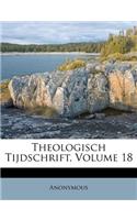 Theologisch Tijdschrift, Volume 18