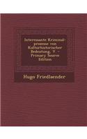 Interessante Kriminal-Prozesse Von Kulturhistorischer Bedeutung, V.