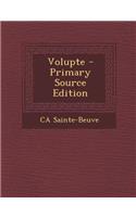 Volupte - Primary Source Edition: (French)