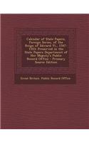 Calendar of State Papers, Foreign Series, of the Reign of Edward VI., 1547-1553: Preserved in the State Papers Department of Her Majesty's Public Record Office - Primary Source Edition