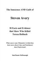 Innocence and Guilt of Steven Avery