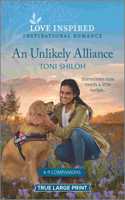 Unlikely Alliance: An Uplifting Inspirational Romance