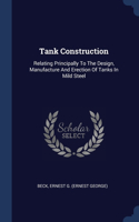 Tank Construction