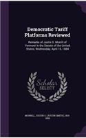Democratic Tariff Platforms Reviewed