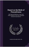 Report on the Birds of Pennsylvania
