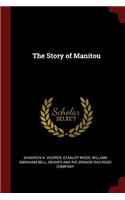 The Story of Manitou