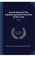 Annual Report Of The Adjutant-general Of The State Of New York; Volume 3