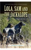 Lola, Sam and the Jackalope